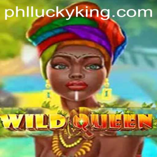 Unveiling WildQueen: A Journey into the Realm of LUCKYKING